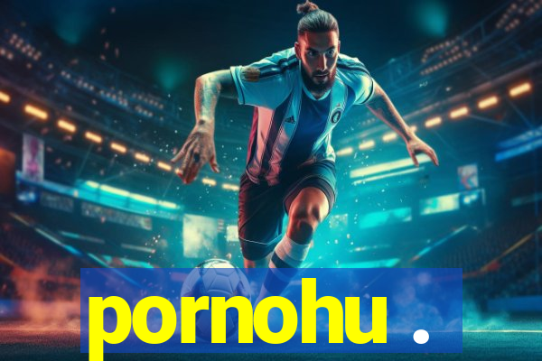 pornohu .